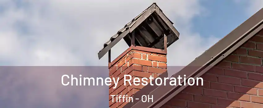  Chimney Restoration Tiffin - OH