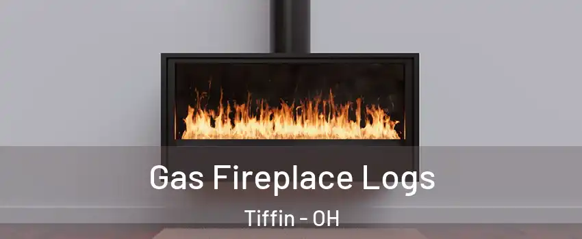  Gas Fireplace Logs Tiffin - OH