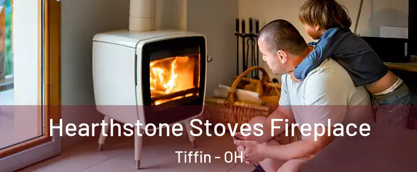  Hearthstone Stoves Fireplace Tiffin - OH
